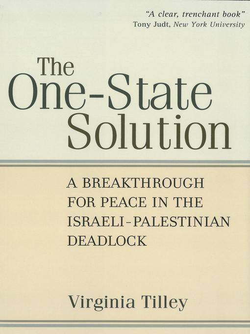 Title details for One-State Solution by Virginia Tilley - Available